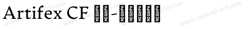 Artifex CF 字体字体转换